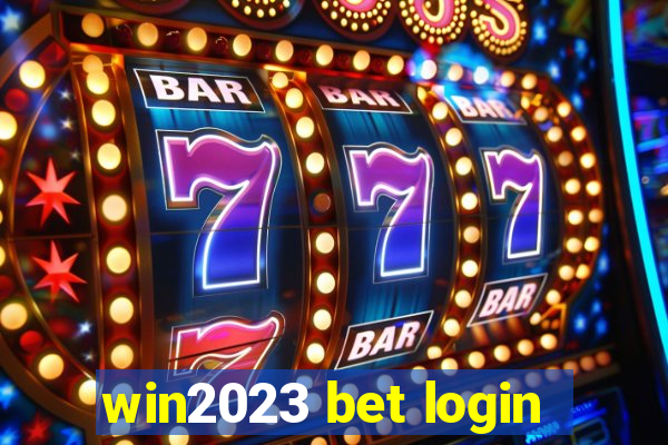 win2023 bet login